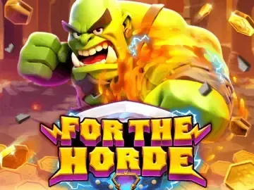 FOR THE HORDE - MBS