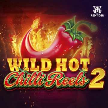 Redtiger - Wild Hot Chilli Reels 2 - DEMO MBS