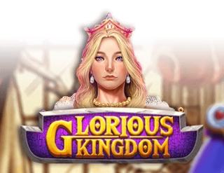 GLORIOUS KINGDOM - MBS