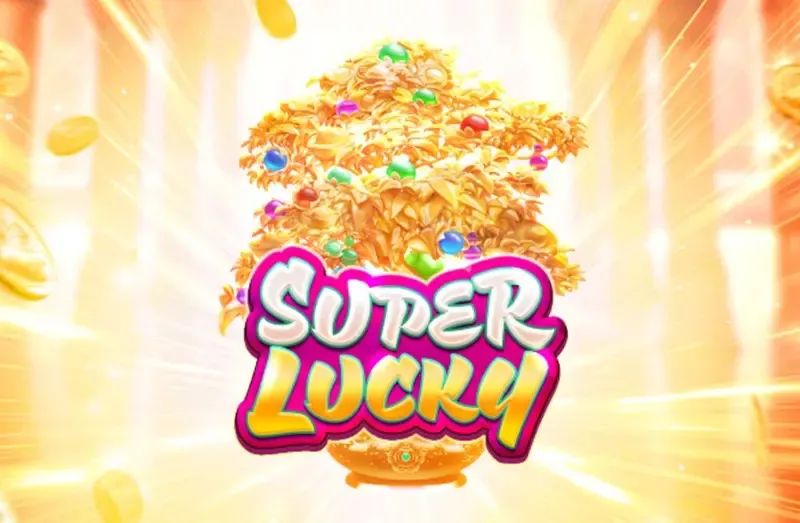 SUPER LUCKY - MBS