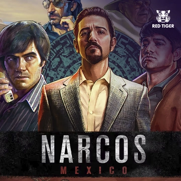 Redtiger - Narcos Mexico - DEMO MBS